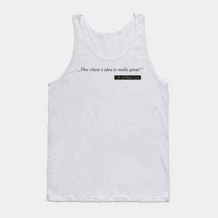 No architect ever Tank Top